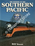 The History of the Southern Pacific by YENNE, Bill